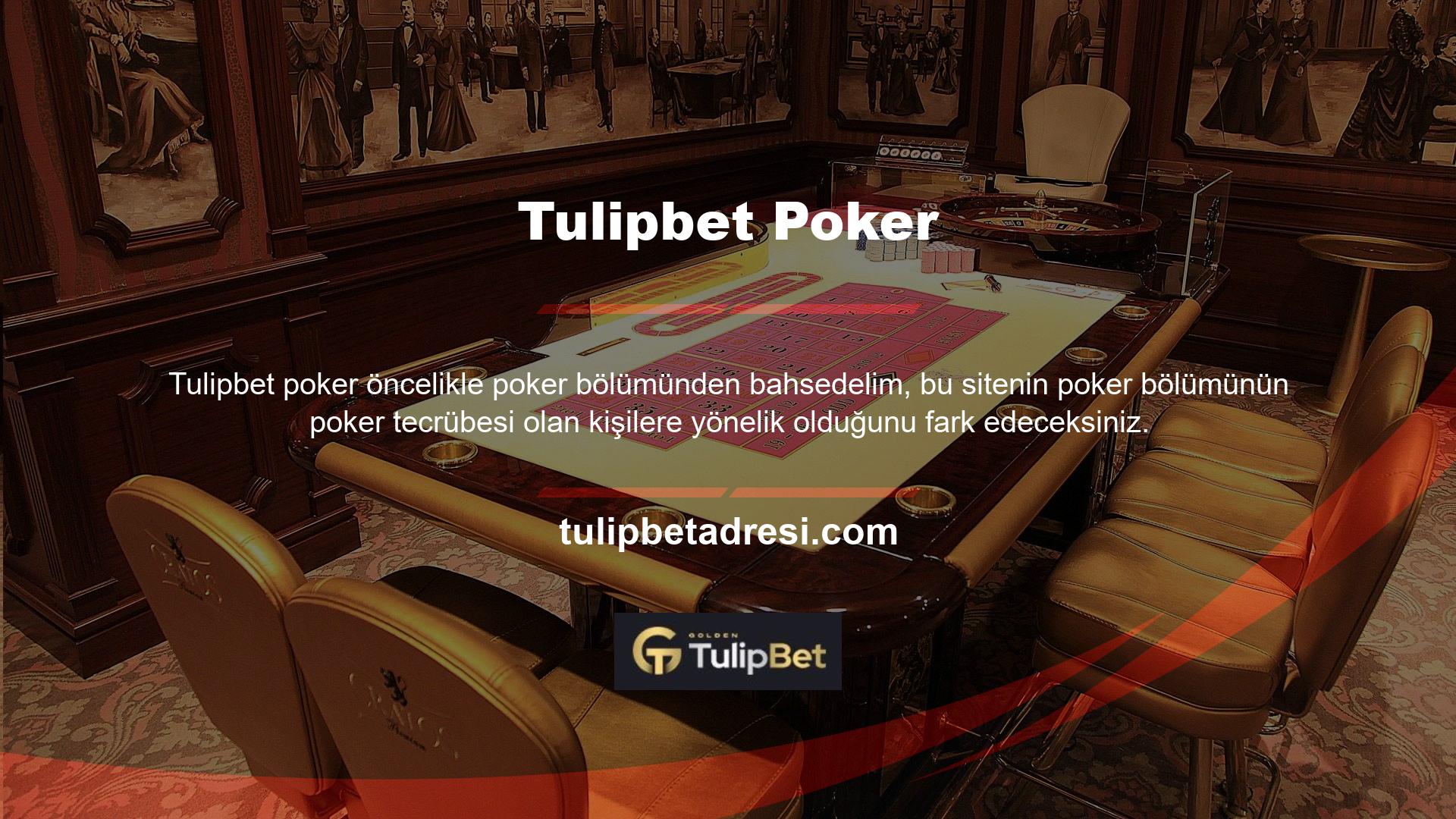 Tulipbet Poker'in bu altyapısına ek olarak Turkish Poker, Open Poker, Room Poker ve en önemlisi Texas Hold'em ve Omaha Poker gibi Tulipbet Poker de bulunmaktadır